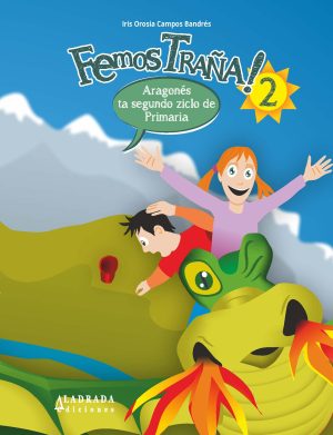 Femos traña! aragonés ta primer ziclo de Primaria