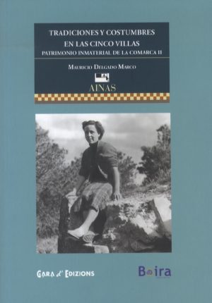 Tradiciones y costumbres en las Cinco Villas- Patrimonio Inmaterial de la Comarca II