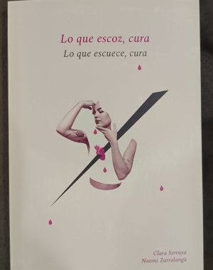 lo que escoz cura, lo que escuece cura