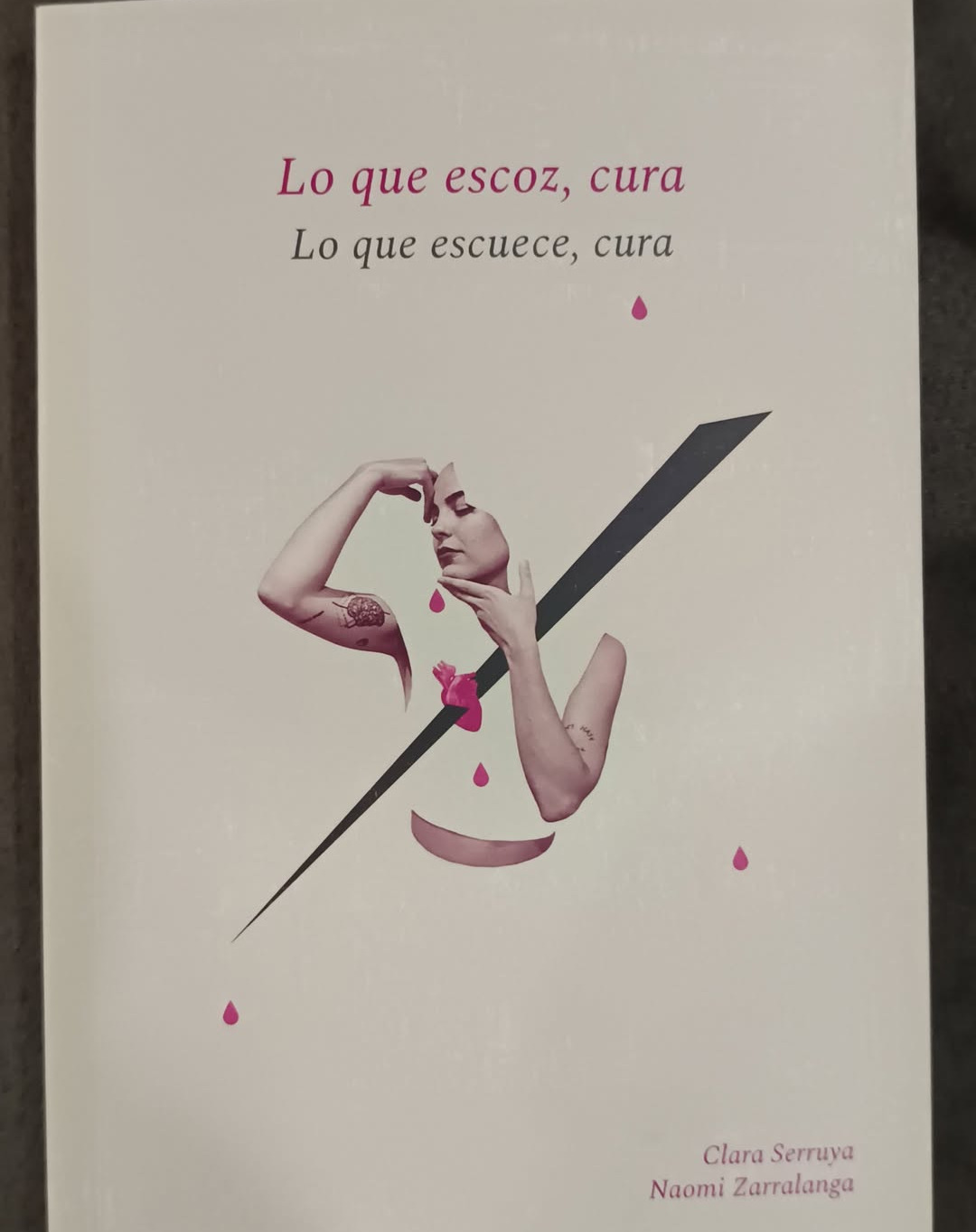 lo que escoz cura, lo que escuece cura